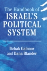 Image for The Handbook of Israel&#39;s Political System