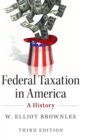 Image for Federal taxation in America  : a short history