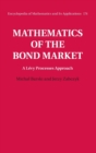 Image for Mathematics of the Bond Market
