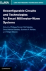 Image for Reconfigurable circuits and technologies for smart millimeter-wave systems