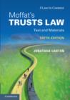Image for Moffat&#39;s trusts law  : text and materials