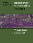 Image for British Plant Communities: Volume 1, Woodlands and Scrub