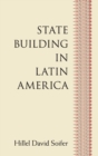 Image for State Building in Latin America