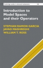 Image for Introduction to model spaces and their operators