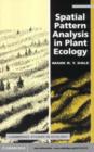 Image for Spatial pattern analysis in plant ecology