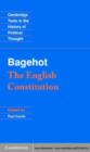 Image for Bagehot - the English constitution