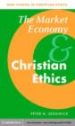 Image for The market economy and Christian ethics