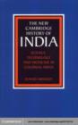 Image for The new Cambridge history of India.:  (Science, technology and medicine in colonial India)