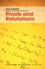 Image for Proofs and refutations  : the logic of mathematical discovery