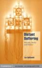 Image for Distant suffering: morality, media and politics