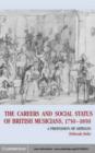 Image for The careers of British musicians, 1750-1850: a profession of artisans