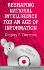 Image for Reshaping national intelligence in an age of information
