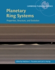 Image for Planetary ring systems  : properties, structure, and evolution