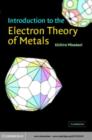 Image for Introduction to the electron theory of metals