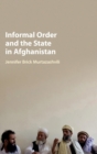 Image for Informal Order and the State in Afghanistan