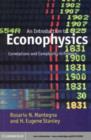 Image for An introduction to econophysics: correlations and complexity in finance