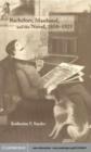 Image for Bachelors, manhood and the novel, 1850-1925