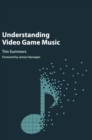 Image for Understanding video game music