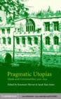 Image for Pragmatic Utopias: ideals and communities, 1200-1630