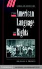 Image for The American language of rights