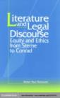 Image for Literature and legal discourse: equity and ethics from Sterne to Conrad