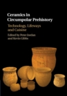 Image for Ceramics in circumpolar prehistory  : technology, lifeways and cuisine