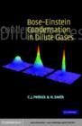 Image for Bose-Einstein condensation in dilute gases
