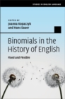 Image for Binomials in the history of English  : fixed and flexible