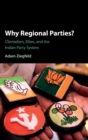 Image for Why Regional Parties?