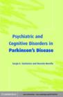 Image for Psychiatric and cognitive disorders in Parkinson&#39;s disease