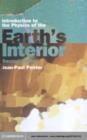 Image for Introduction to the physics of the Earth&#39;s interior