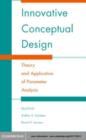Image for Innovative conceptual design: theory and application of parameter analysis