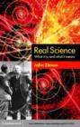 Image for Real science: what it is, and what it means
