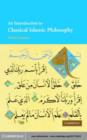 Image for An introduction to classical Islamic philosophy