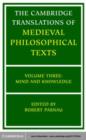 Image for The Cambridge translations of medieval philosophical texts.:  (Mind and knowledge)
