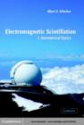 Image for Electromagnetic scintillation.:  (Geometrical optics) : Vol. 1,