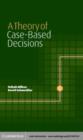 Image for A theory of case-based decisions