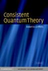 Image for Consistent quantum theory