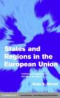 Image for States and regions in the European Union: institutional adaptation in Germany and Spain