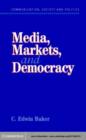 Image for Media, markets, and democracy