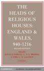 Image for The heads of religious houses, England and Wales.:  (940-1216)