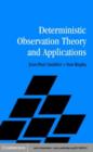 Image for Deterministic observation theory and applications