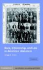 Image for Race, citizenship, and law in American literature