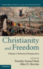 Image for Christianity and Freedom: Volume 1, Historical Perspectives