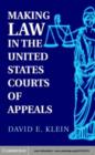 Image for Making law in the United States Courts of Appeals