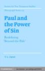 Image for Paul and the Power of Sin: Redefining &#39;Beyond the Pale&#39;