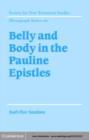 Image for Belly and Body in the Pauline Epistles