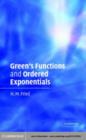Image for Green&#39;s functions and ordered exponentials