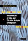 Image for Fundamentals of noise and vibration analysis for engineers