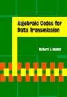 Image for Algebraic codes for data transmission